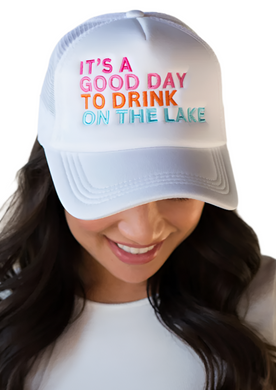 Drink On The Lake Trucker Hat