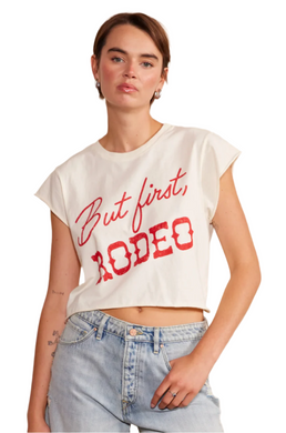 But First, Rodeo Tee
